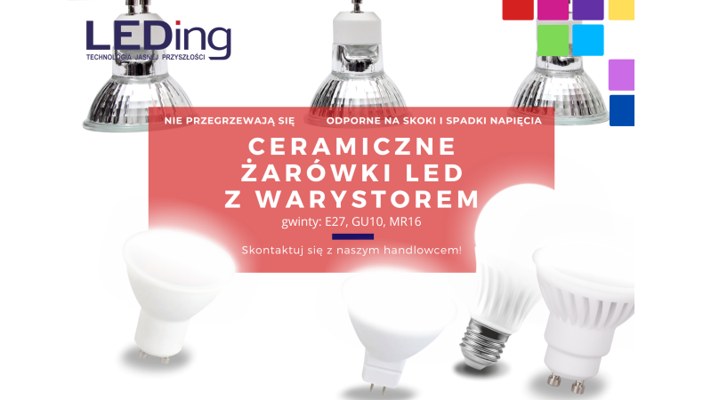 Co dają żarówki LED wyposażone w warystor?