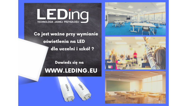 Co jest ważne przy wymianie oświetlenia na LED dla uczelni i szkół?