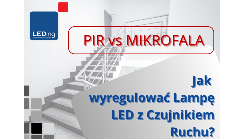 Wybierz Idealny Czujnik Ruchu do Oświetlenia – Porównanie Mikrofalowych i PIR